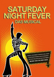 Saturday Night Fever - Das Musical | myticket.de
