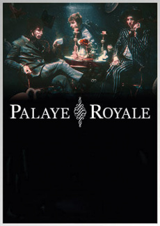 Palaye Royale | myticket.de
