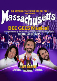 Massachusetts - Das Bee Gees Musical | myticket.de
