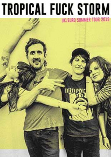 Tropical Fuck Storm | myticket.de