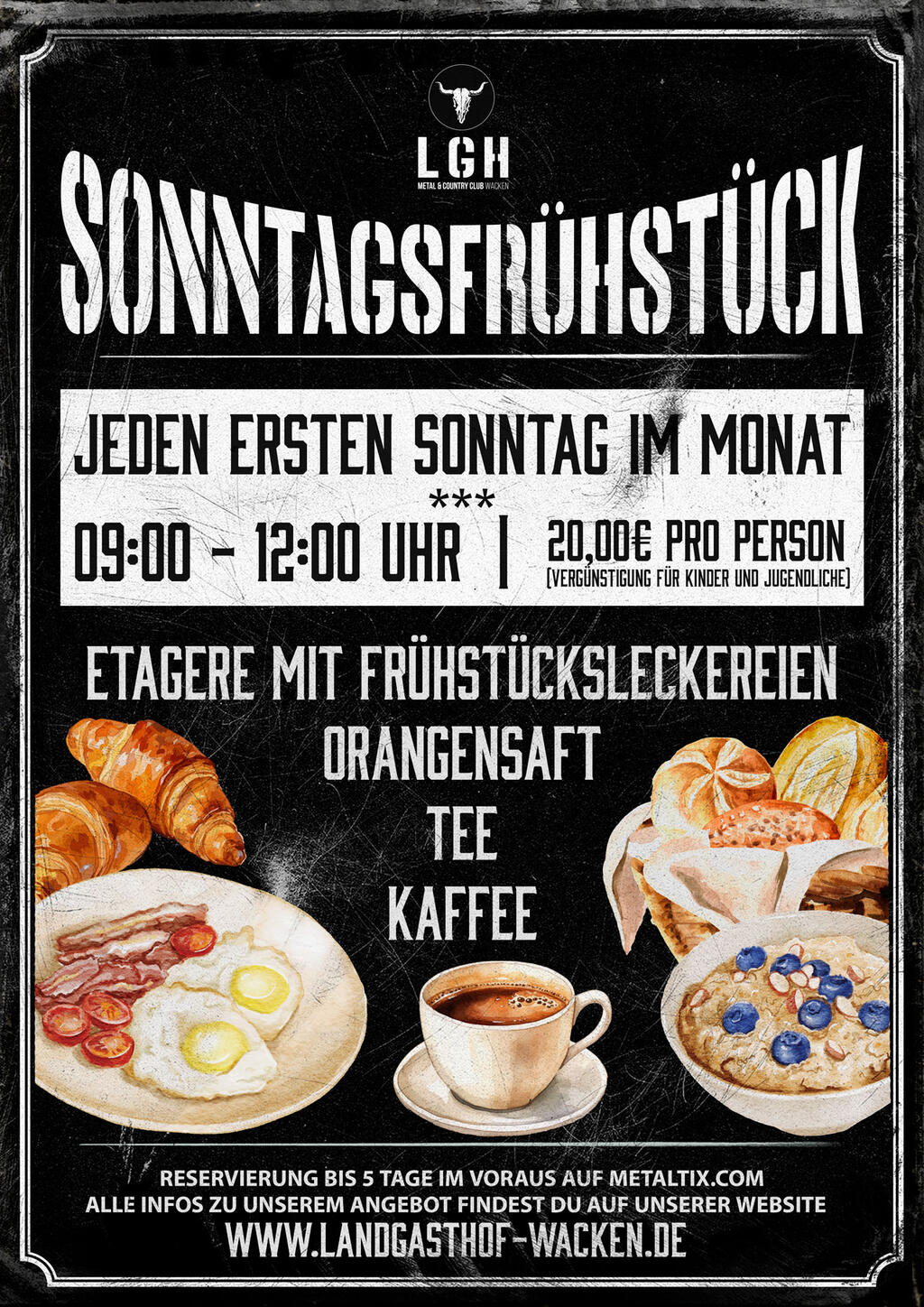 FRÜHSTÜCK im LGH | www.metaltix.com