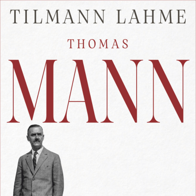 Thomas Mann - Ein Leben - Lesung und Gespräch mit Tilmann Lahme | MuK Ticketshop