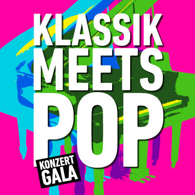 KLASSIK MEETS POP - Konzertgala | MuK Ticketshop
