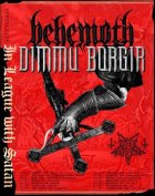 BEHEMOTH & DIMMU BORGIR