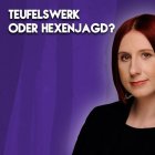 Lydia Benecke - Teufelswerk oder Hexenjagd?