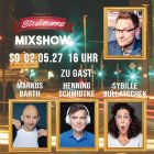 <b>Bottrops Beste</b>
<br>Stratmanns Mixshow Mai 2027