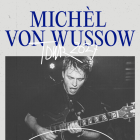 MICHÈL VON WUSSOW