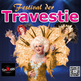 Festival der Travestie – Maria Crohn & Friends 2027